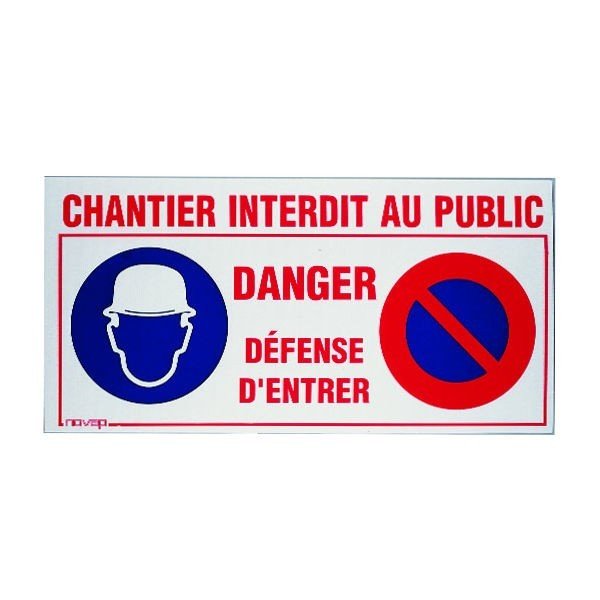 Panneau chantier interdit au public 800x400