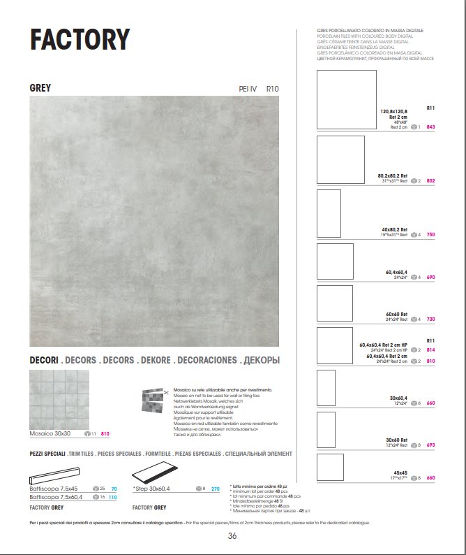 80X80 FACTORY 802 GREY RET 1E CHX ABITAR. Vendu au carton (1,29M2/carton)